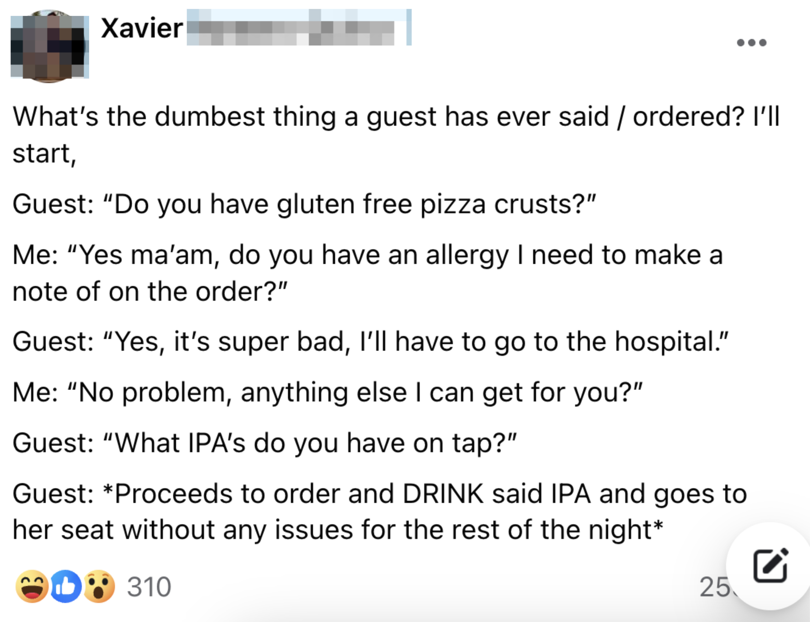 Post sharing a humorous exchange about a guest&#x27;s gluten allergy and ordering an IPA beer