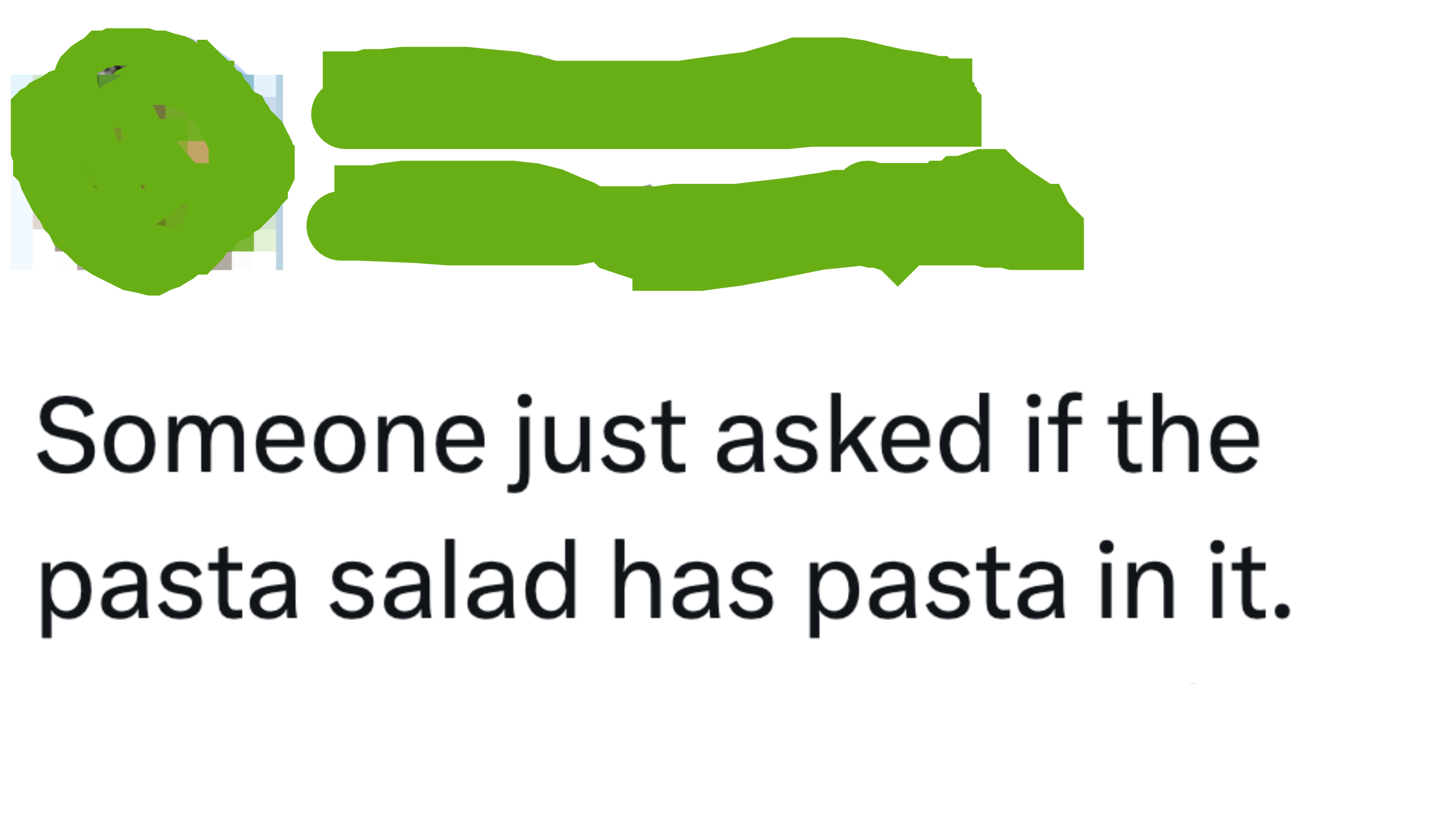Tweet  joking about someone asking if pasta salad contains pasta