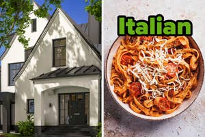 On the left, modern house with landscaping, and on the left, a bowl of pasta labeled Italian