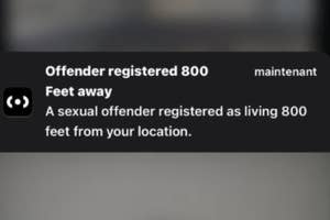 Notification of a registered sexual offender living 800 feet from the user's location