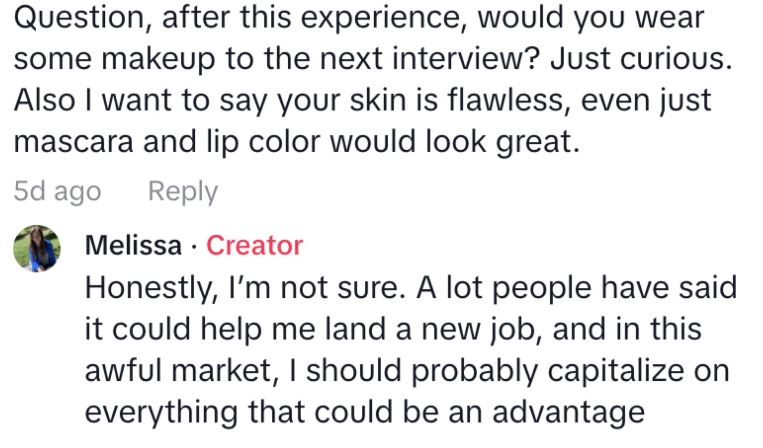 The image shows two comments in a social media thread discussing the use of makeup for job interviews
