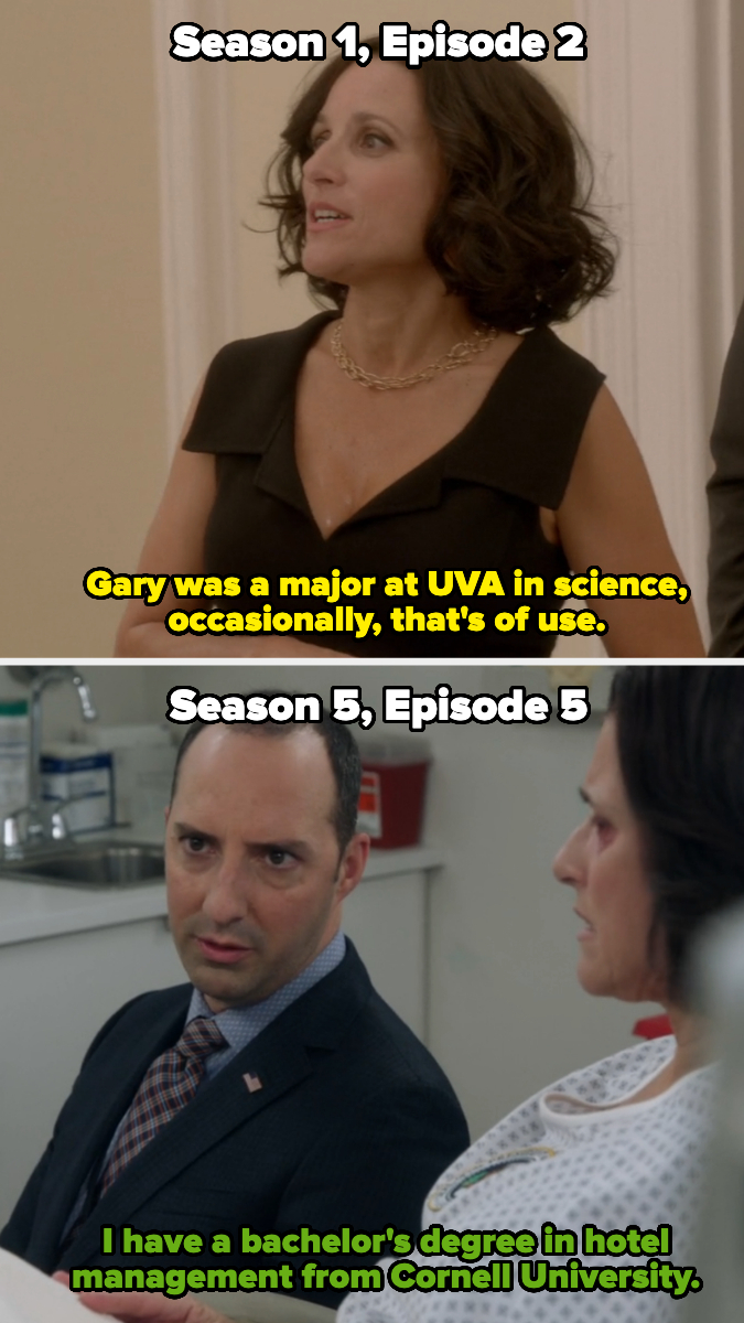 In Season 1, Selina says Gary studied science at UVA, then in Season 5, he says he hs a bachelor&#x27;s in hotel management from Cornell