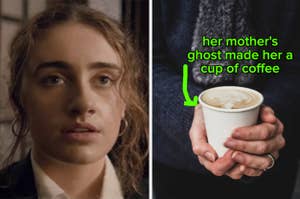 Close-up of a woman's thoughtful face on the left. Text on the right reads "her mother's ghost made her a cup of coffee" next to a cup with artful foam
