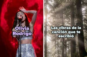 Olivia Rodrigo cantando en el escenario y texto que dice "Las vibras de la canción que te escribió" junto a imagen de bosque