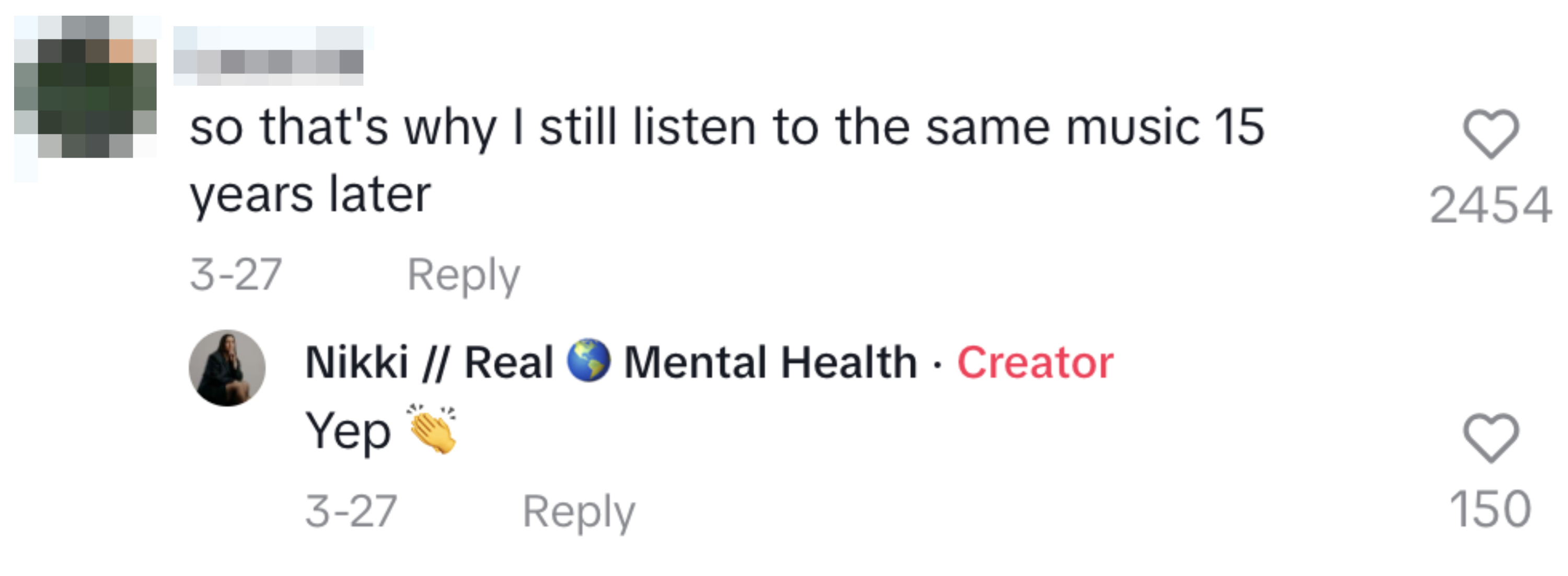 Comment exchange discussing reasons for listening to the same music for 15 years