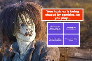 Zombie from "Hocus Pocus" and text that reads "Your toxic ex is being chased by zombies, so you play..." "Murder on the Dancefloor" "Humble." "Another One Bites the Dust" "Flowers"