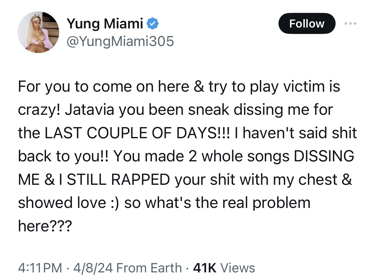 Tweet by Yung Miami expressing confusion and frustration about someone sneak dissing her while she supported their work, asking about the real problem