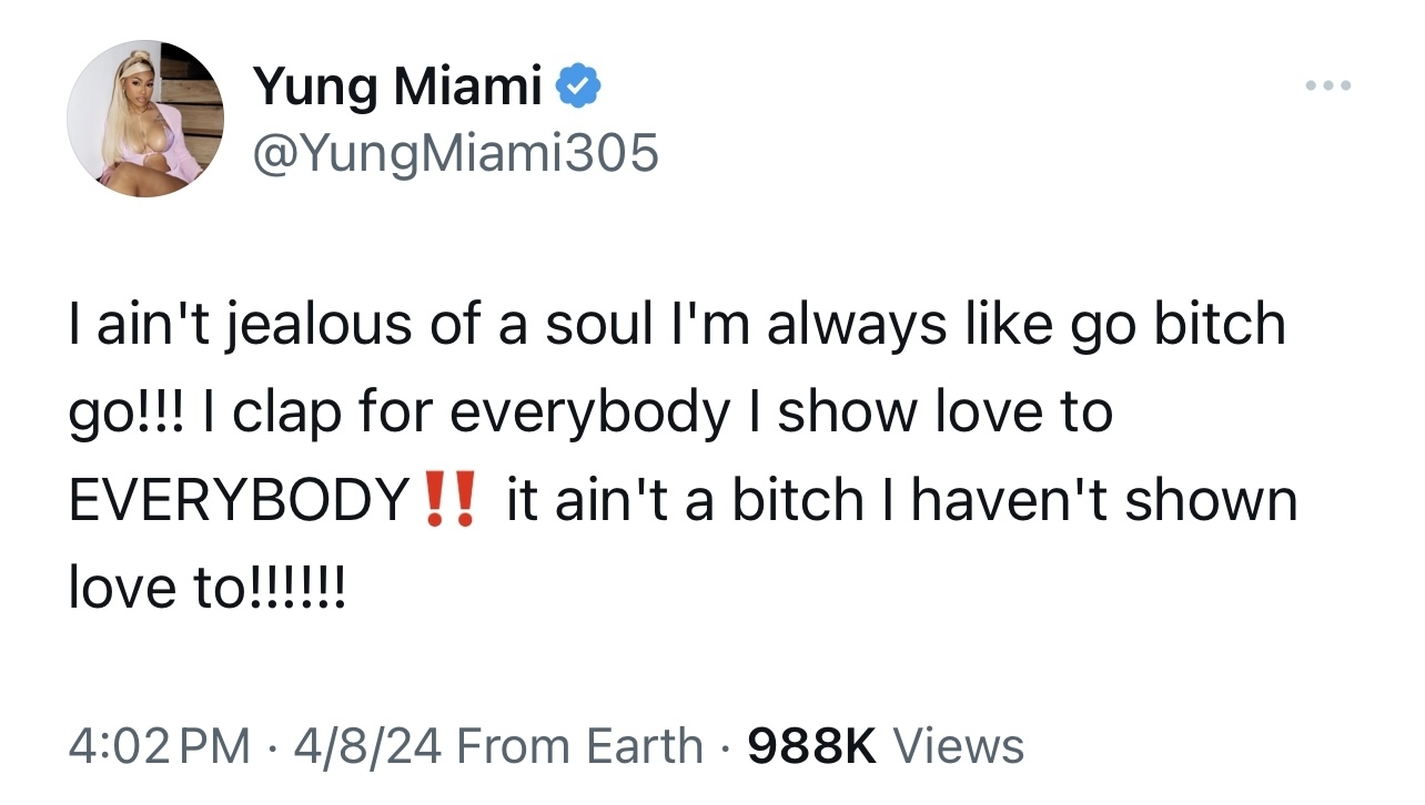 Tweet by Yung Miami expressing support and love for everyone without jealousy