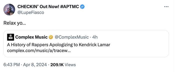 Lupe Fiasco tweets &quot;Relax yo...&quot; quoting a tweet about rappers apologizing to Kendrick Lamar