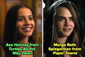 Aza Holmes from "Turtles All the Way Down" and Margo Roth Spiegelman from "Paper Towns"