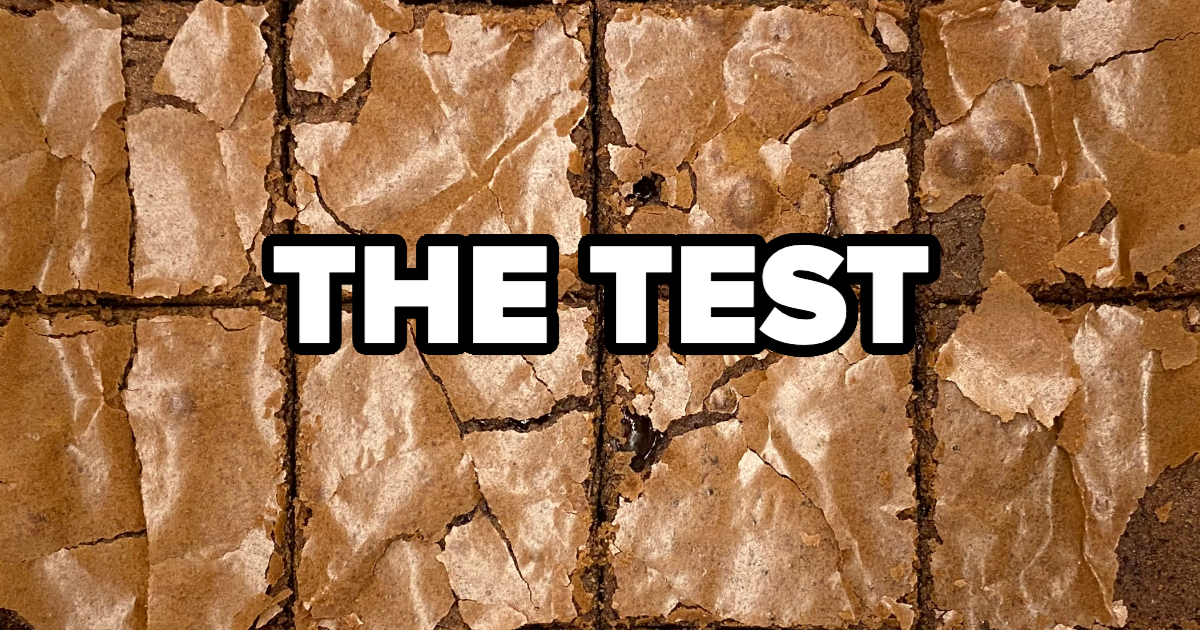 Close-up of brownies with &quot;THE TEST&quot; text overlay