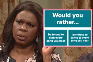 Leslie Jones furrowing her brows in confusion in an SNL sketch next to a screenshot of the question would you rather be forced to sing every song you hear or be forced to dance to every song you hear