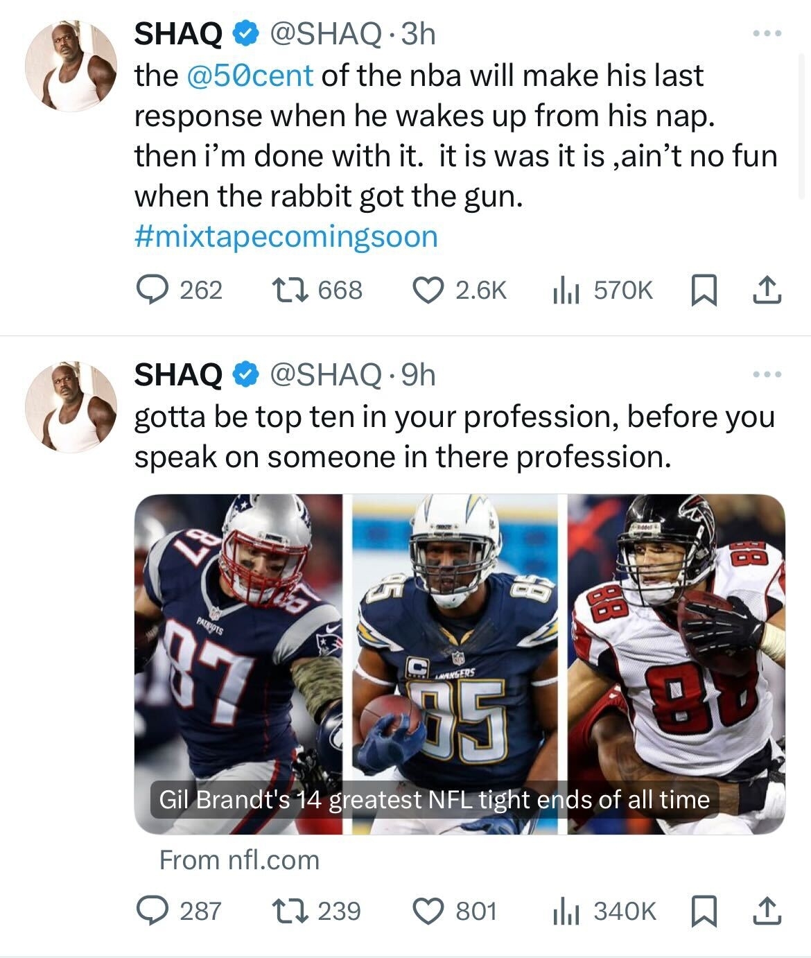 Tweets by SHAQ discussing waking up 50 Cent and a list of greatest NFL tight ends