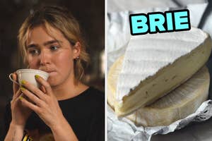 On the left, Haley Lu Richardson holding a coffee cup to her lips as Portia on The White Lotus, and on the right, some Brie cheese