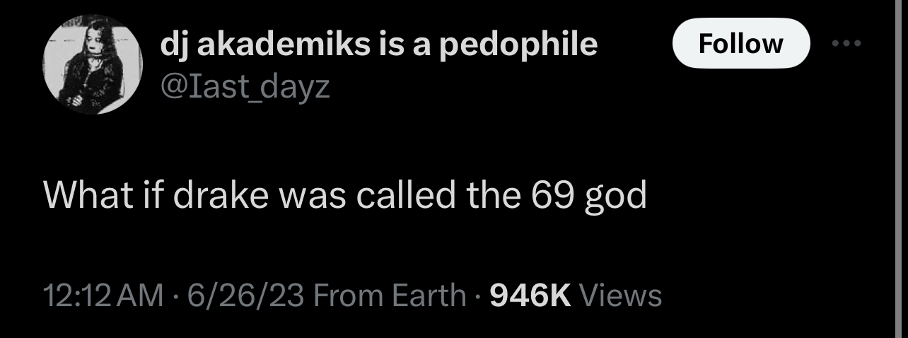 The image shows a tweet by a user named &quot;dj akademiks is a pedophile&quot; suggesting a nickname &quot;the 69 god&quot; for Drake