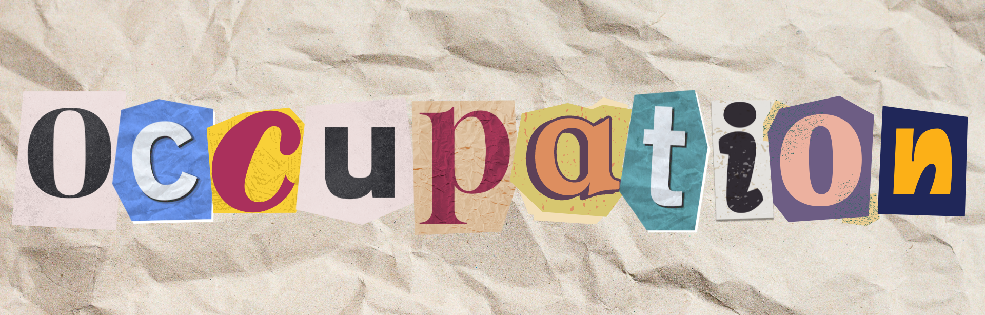 Paper letters spell "occupation" on crinkled paper background, relating to work themes