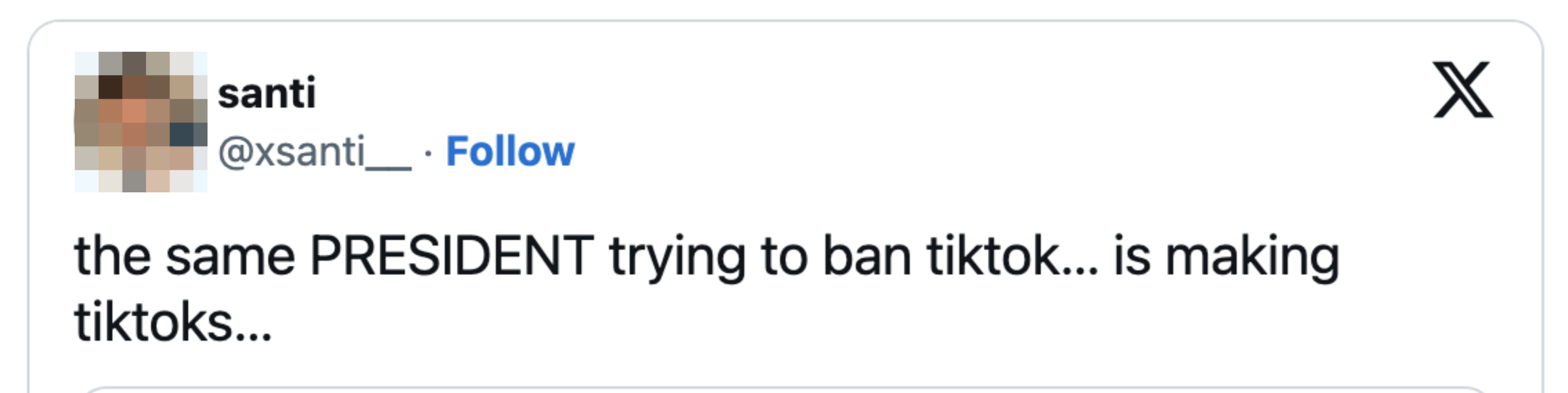 Tweet expressing irony about a president trying to ban TikTok while also using it