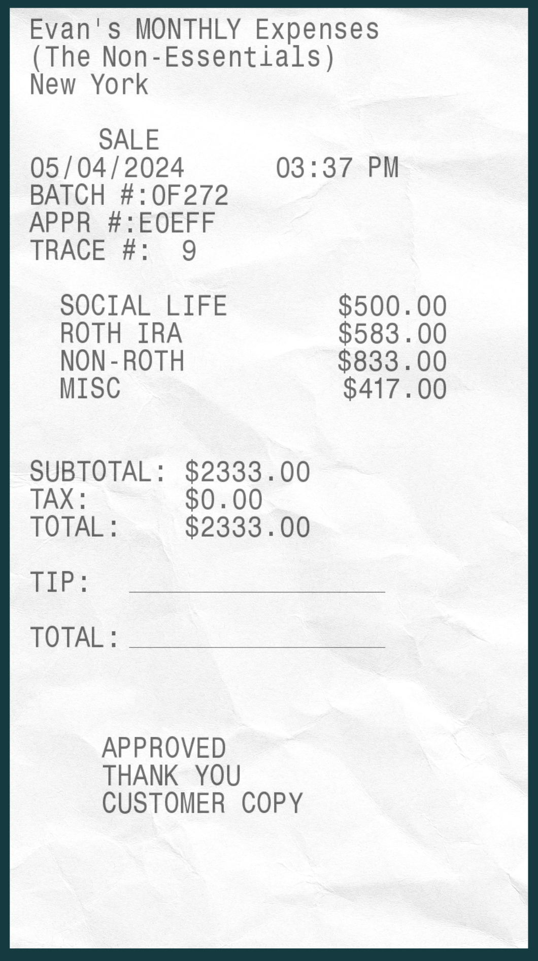 Receipt listing various expenses with totals, subtitled 'Evan's Monthly Expenses', used in a financial context