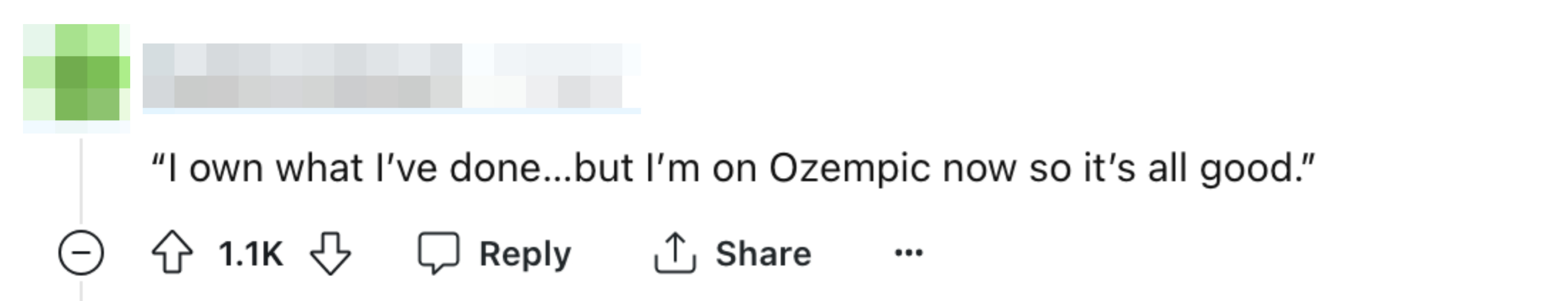 User comment on a platform, expressing ownership of past actions but noting improvement due to a medication called Ozempic