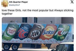 A truck with various soda logos on its side, with a tweet overlay expressing affection for a group referred to as "Girls."