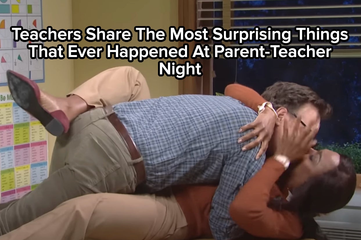 Teachers Share The Most Surprising Things That Ever Happened At
Parent-Teacher Night