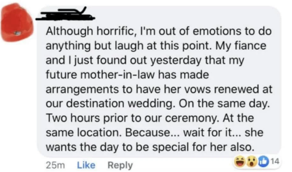 A screenshot of a social media post where a person shares a story about their future mother-in-law arranging her own wedding on the same day as theirs