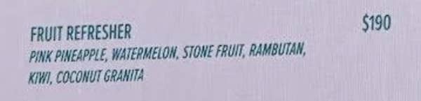 Menu item description for a Fruit Refresher with ingredients like pineapple, watermelon, and rambutan, priced at $510