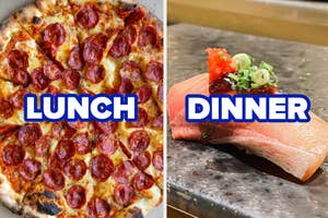 Image split in two, left side shows a pepperoni pizza with the word "LUNCH", right side shows salmon sashimi with the word "DINNER"