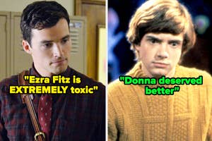 Two TV show characters with quotes, left stating Ezra Fitz is toxic, right stating Donna deserved better