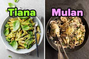 On the left, pesto pasta labeled Tiana, and on the right, some mushroom pasta labeled Mulan