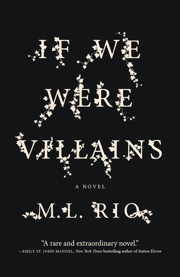 Book cover for &quot;If We Were Villains&quot; by M.L. Rio