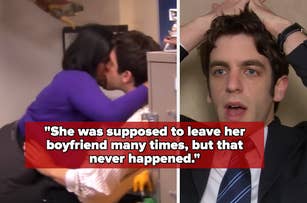 Two characters from "The Office" are kissing in an office; a man with a shocked expression and the text, "She was supposed to leave her boyfriend many times, but that never happened."