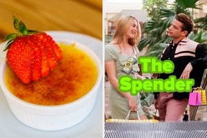 Split image: Left, a creme brulee with a strawberry. Right, a man and woman on a '90s sitcom, "The Spender."