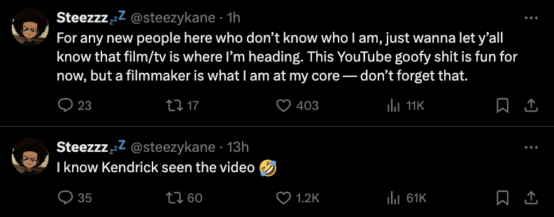 Two tweets from user Steezzz_ discussing their core identity as a filmmaker and hoping Kendrick has seen their video