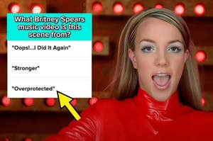 Quiz graphic with a still of Britney Spears from "Oops!... I Did It Again," highlighting the correct answer "Overprotected" with an arrow