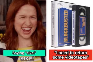 Two images: Left, a woman laughing with text "sike!"; right, a Blockbuster VHS tape with a quote about returning videotapes