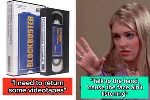 Blockbuster VHS tape and a woman with a dismissive hand gesture, captions with retro phrases