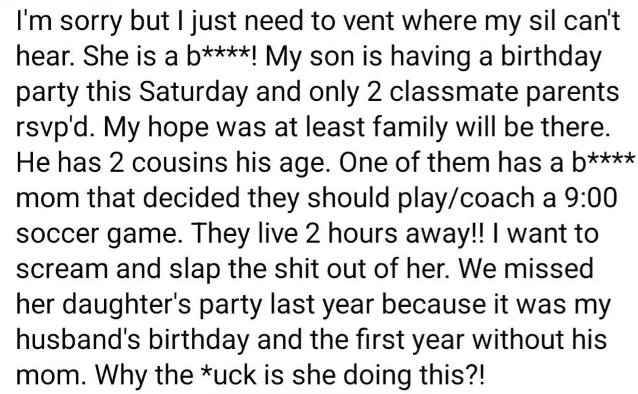 The image shows a text message expressing frustration about a scheduling conflict with a family member's birthday party