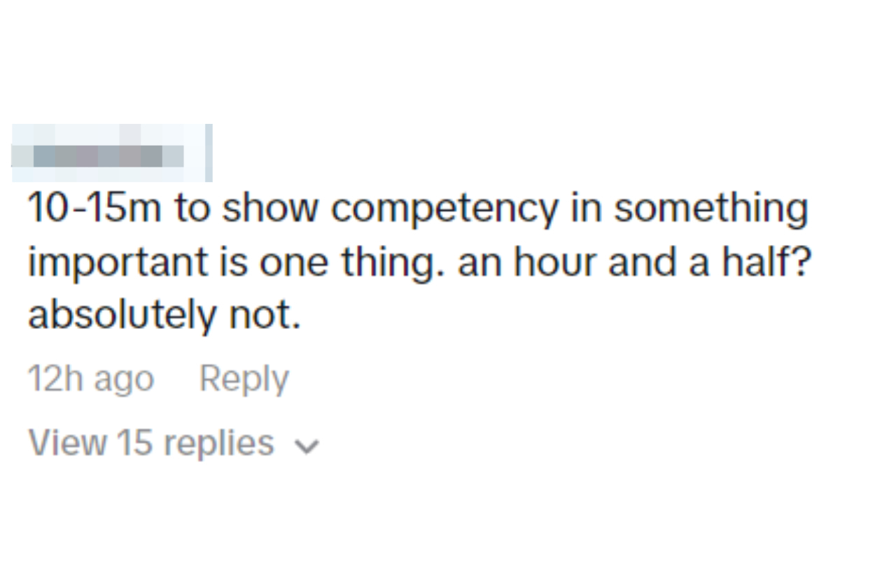 Comment criticizing the required time to show competency, disagrees with a 1.5-hour requirement