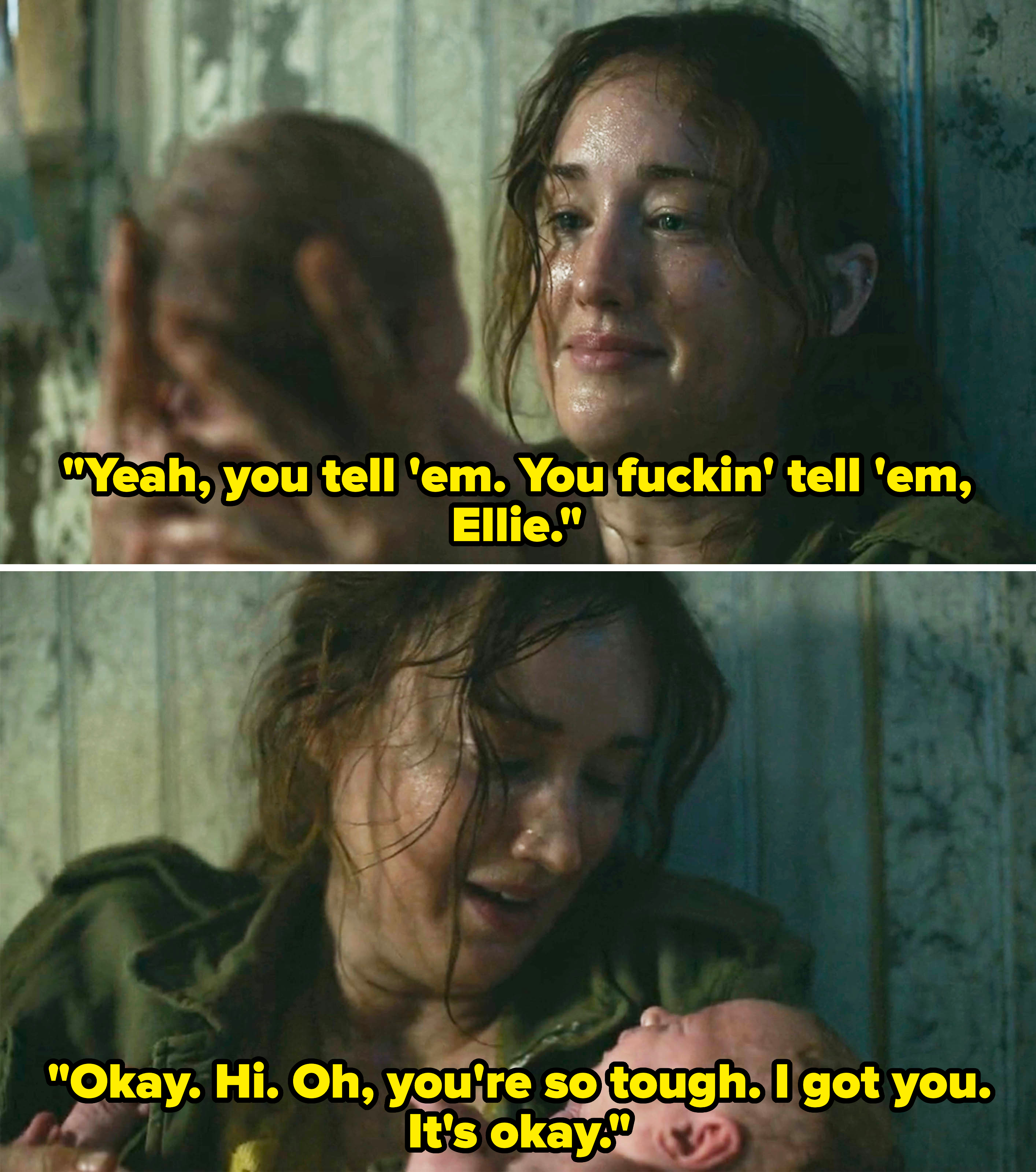 Anna holding Ellie as a baby, while she cries, and Anna telling her she's so tough