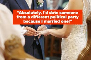 Text on image: Quote about dating someone from a different political party, backdrop of a couple exchanging rings at a wedding