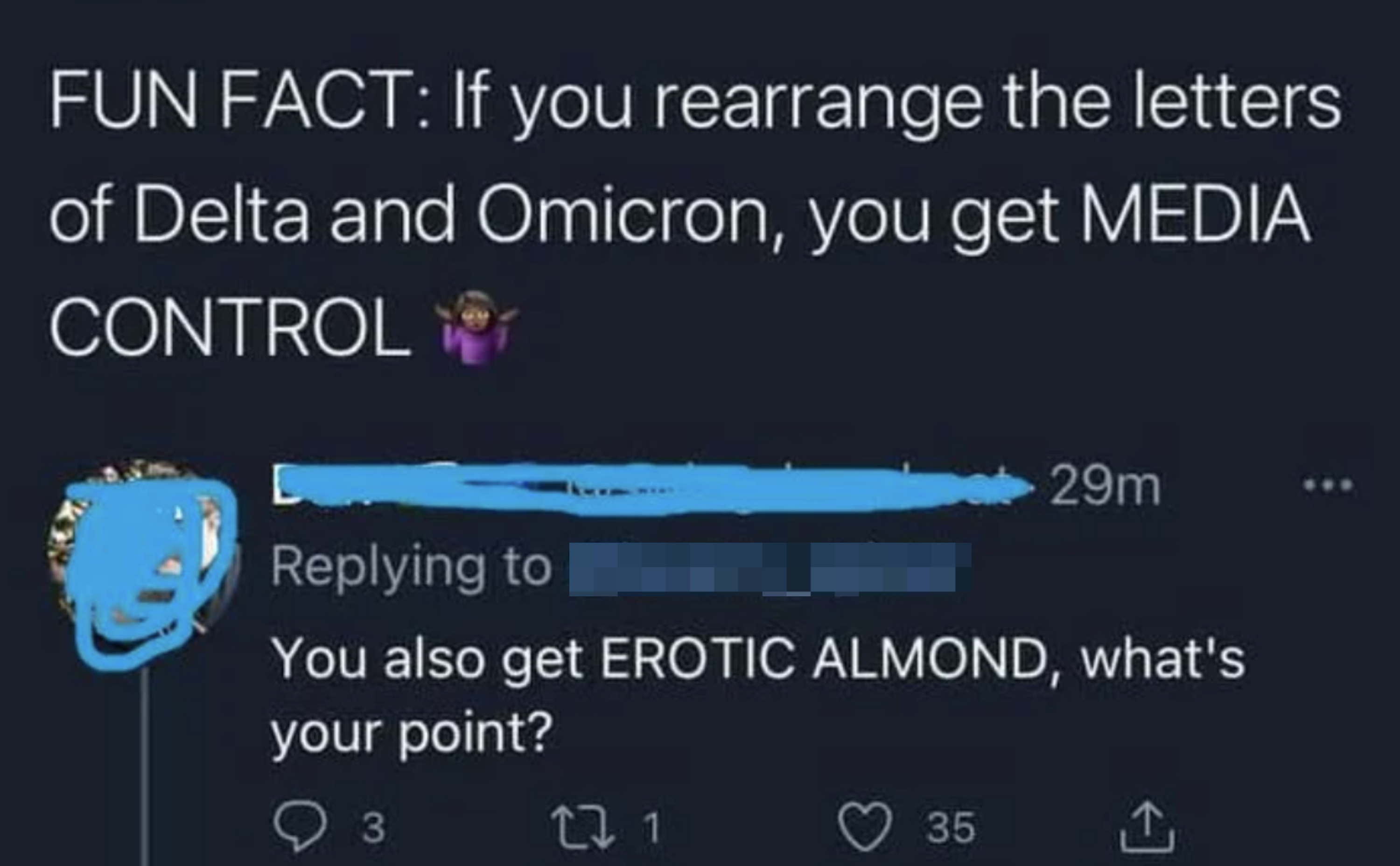 Two social media posts making anagrams from &quot;Delta&quot; and &quot;Omicron&quot; to spell &quot;MEDIA CONTROL&quot; and &quot;EROTIC ALMOND.&quot;
