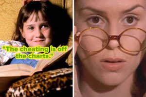 Split screen of Matilda reading a book and Miss Honey in glasses; quote overlay reads, "The cheating is off the charts."