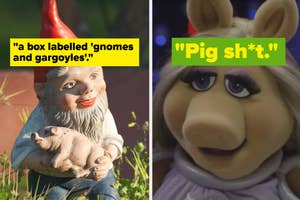 Left image: Garden gnome holding a piglet with text "a box labelled 'gnomes and gargoyles'!" Right image: Miss Piggy with text "Pig sh*t."