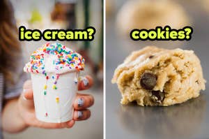Image of two desserts with text labels. Left: A hand holding a sprinkle-covered ice cream cone. Right: A close-up of a chocolate chip cookie