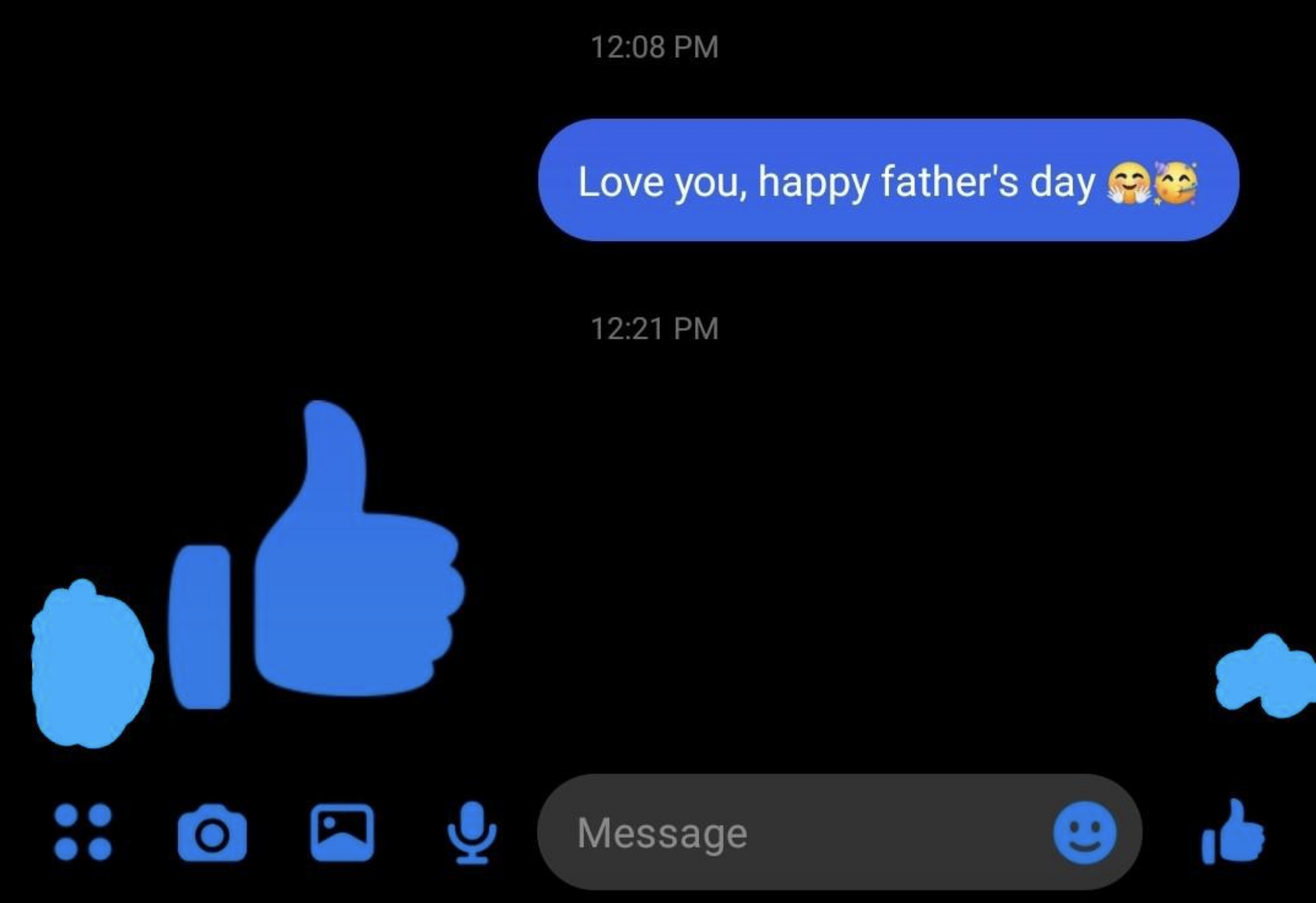 Screen showing a "Love you, happy father's day" message sent within a chat app at 12:08 PM, followed by a large thumbs-up reaction