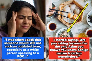 Two images side by side. Left: Person holding their head with a text box expressing shock at outdated terms used by white persons to POC. Right: Text about addressing racial questions faced as an Asian