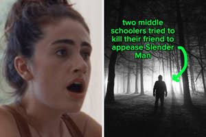 A woman with an open mouth appears on the left. On the right, a person stands in a foggy forest with text: "two middle schoolers tried to kill their friend to appease Slender Man."
