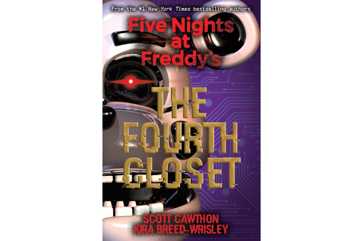 Book cover with title &quot;Five Nights at Freddy&#x27;s: The Fourth Closet&quot; by Scott Cawthon and Kira Breed-Wrisley