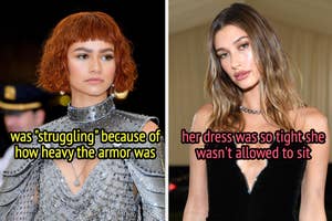 Zendaya was "struggling because of how heavy the armor was, and Hailey Bieber's dress was so tight she wasn't allowed to sit